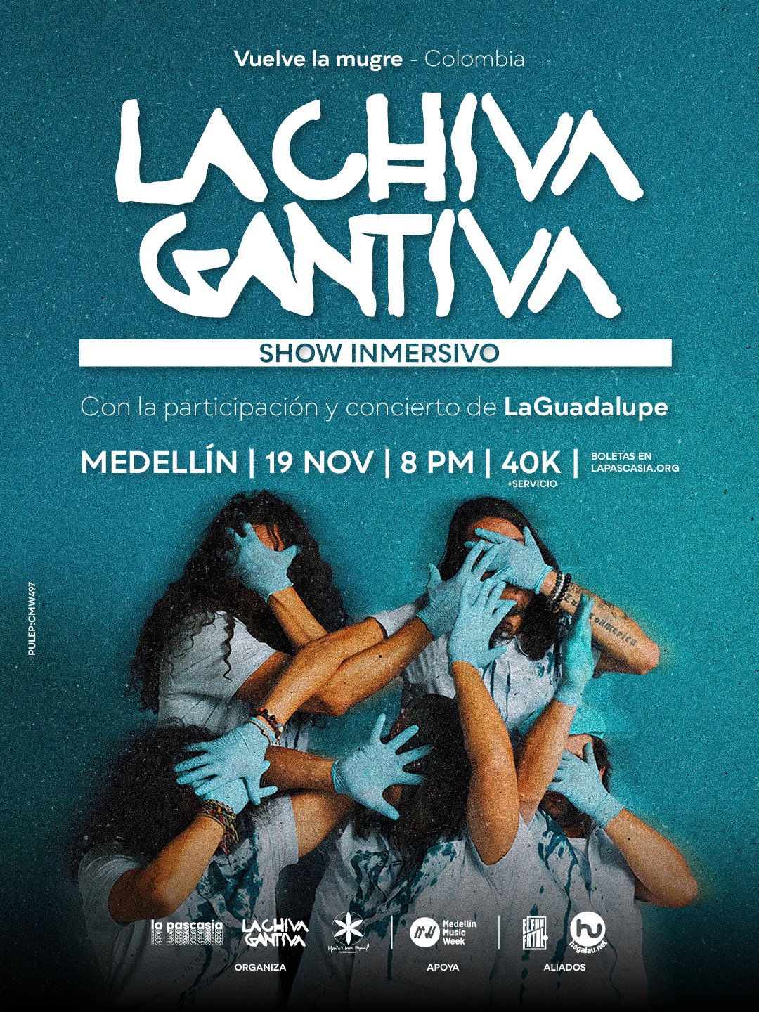 LA CHIVA GANTIVA - VUELVE LA MUGRE 
