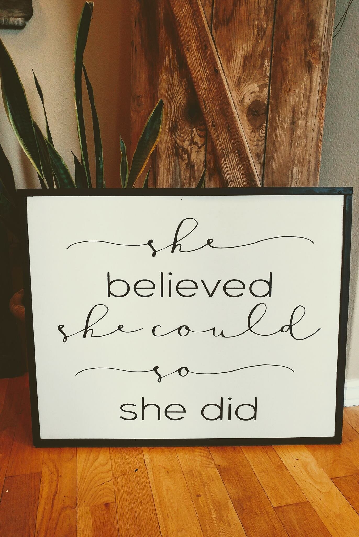 She Believed she could