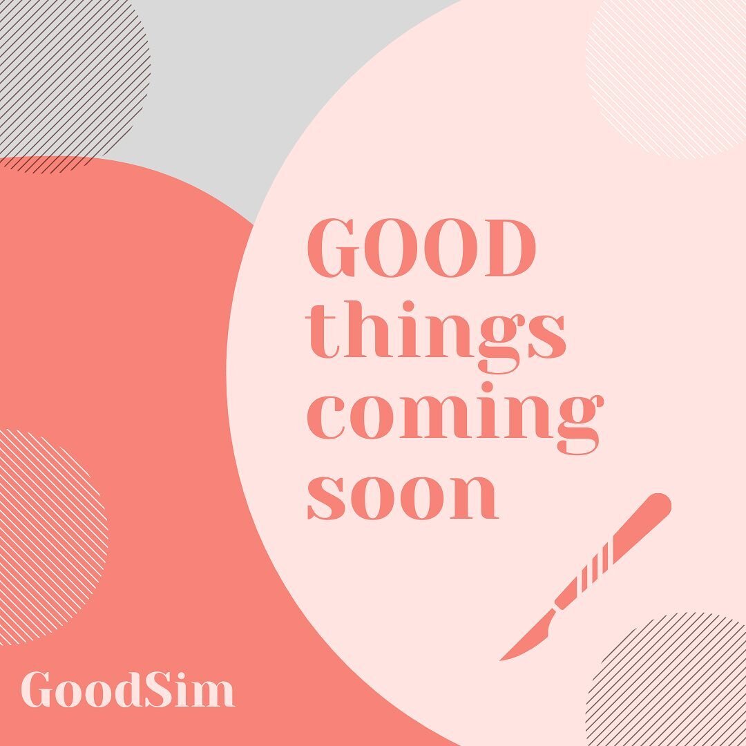 Say hello to GoodSim! The medical simulation company focused on YOU. GOOD things coming soon! #practiceperfected