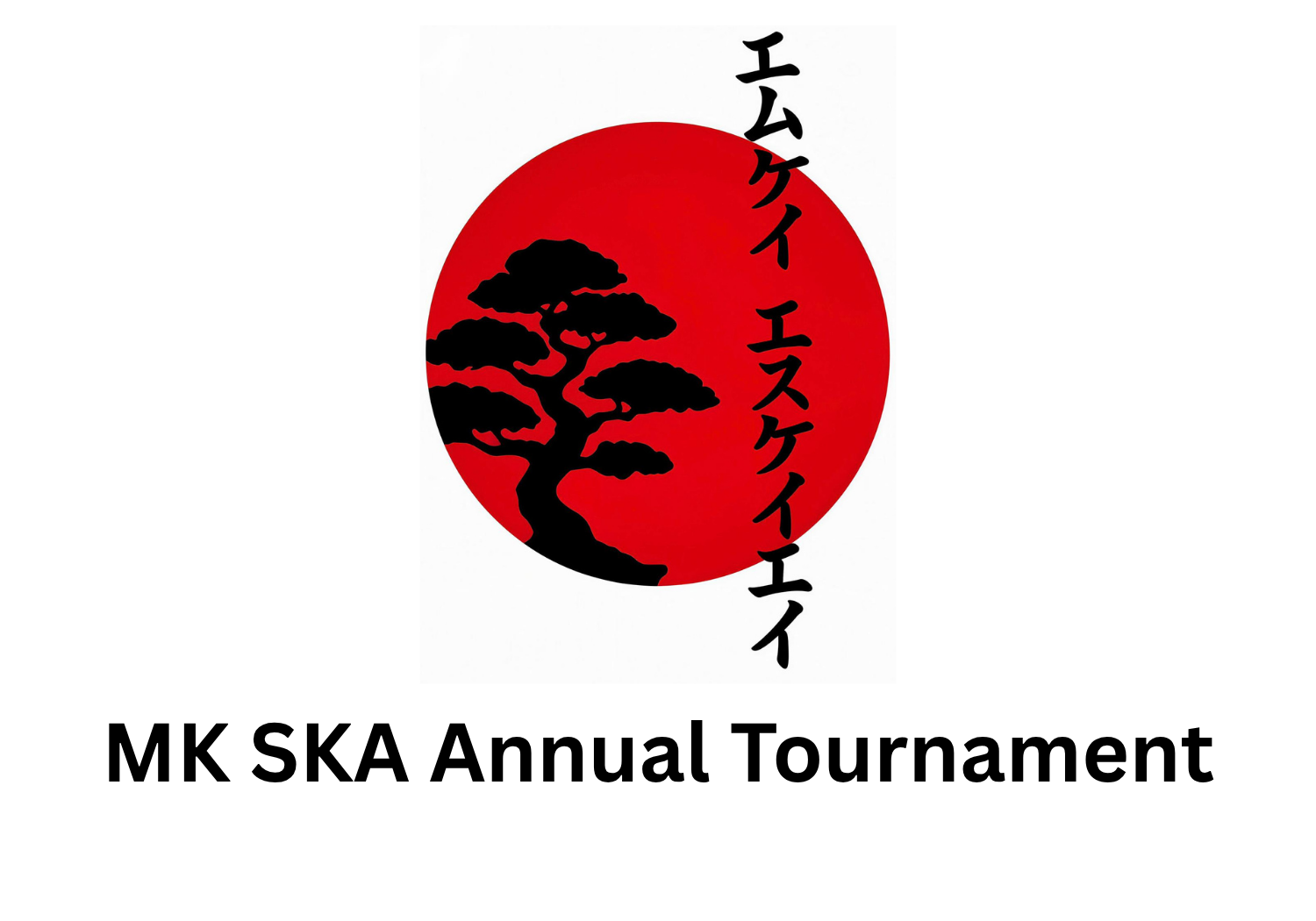 MK SKA Annual Tournament