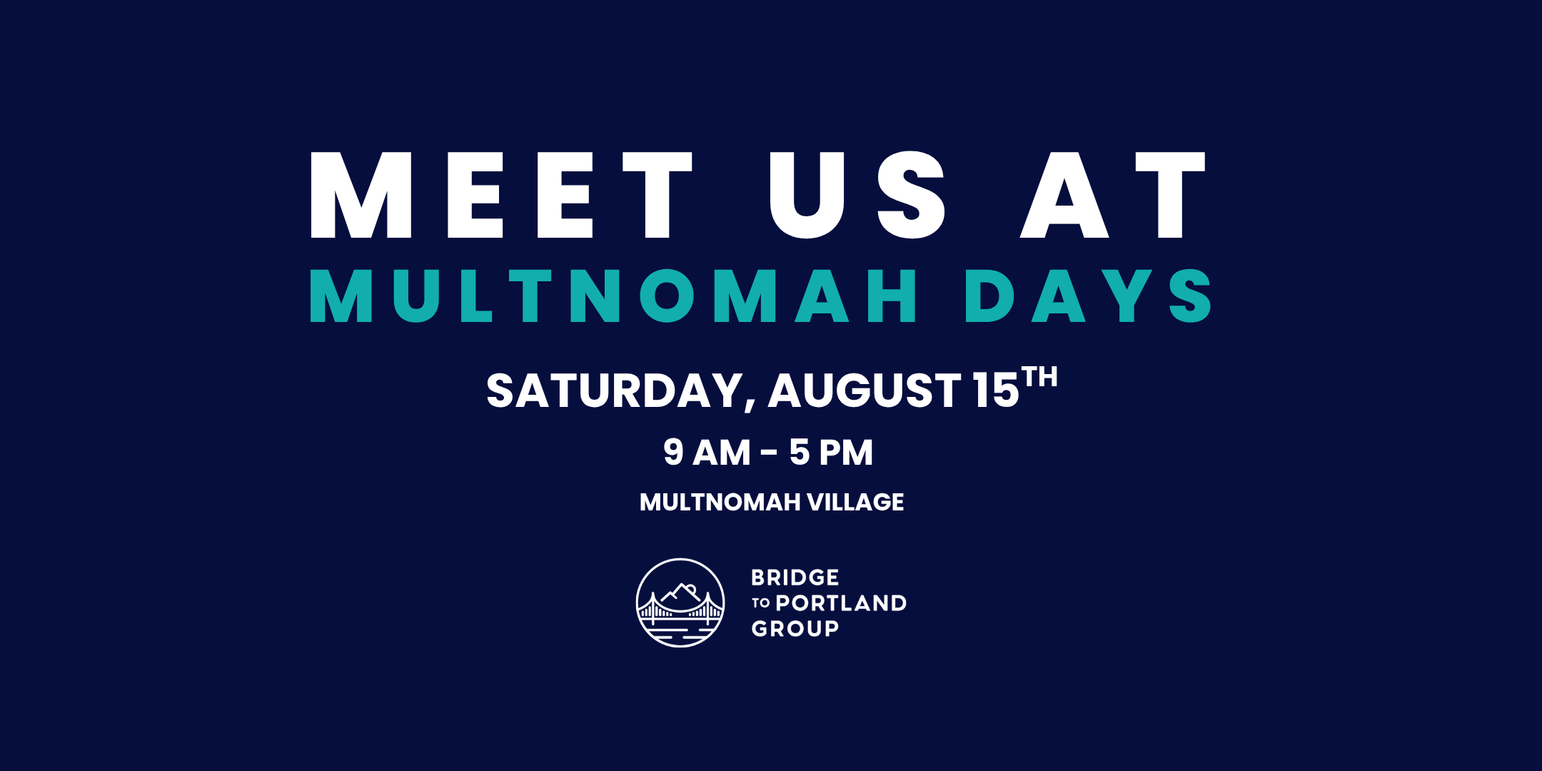 Meet Us at Multnomah Days