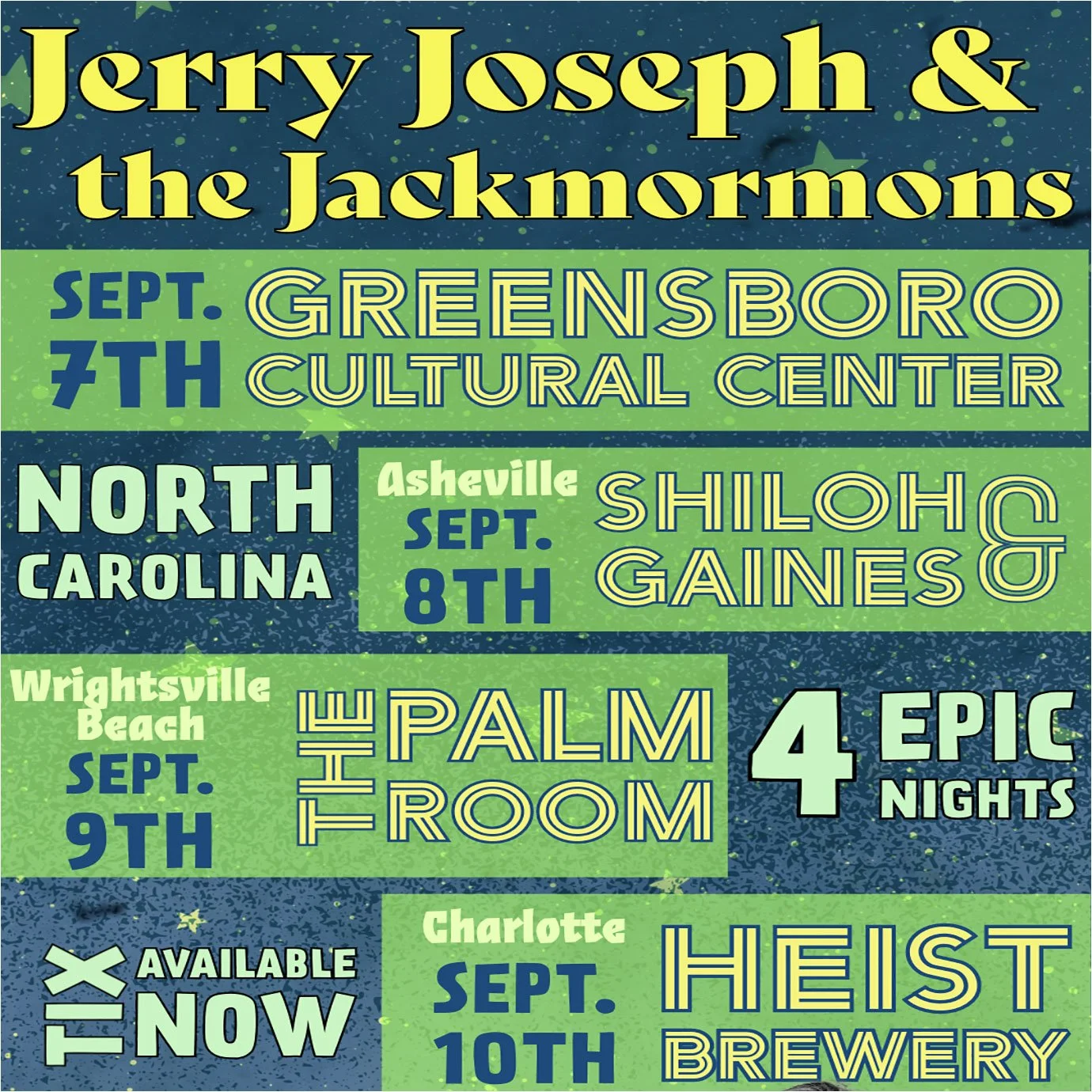 Jerry Joseph &amp; Jackmormons - September 2023 - North Carolina Weekend!
