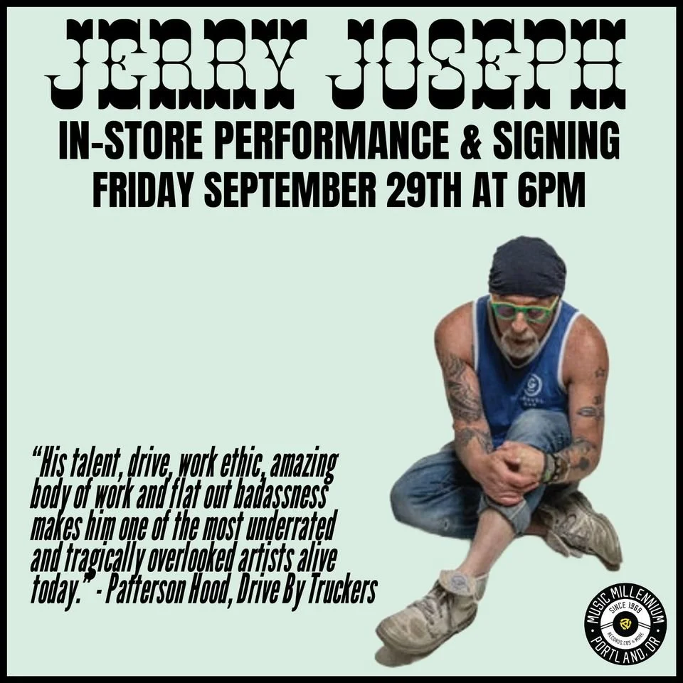 Sept 29th - Jerry Joseph - Album Release In-Store Performance &amp; Signing</a> @ Music Millennium