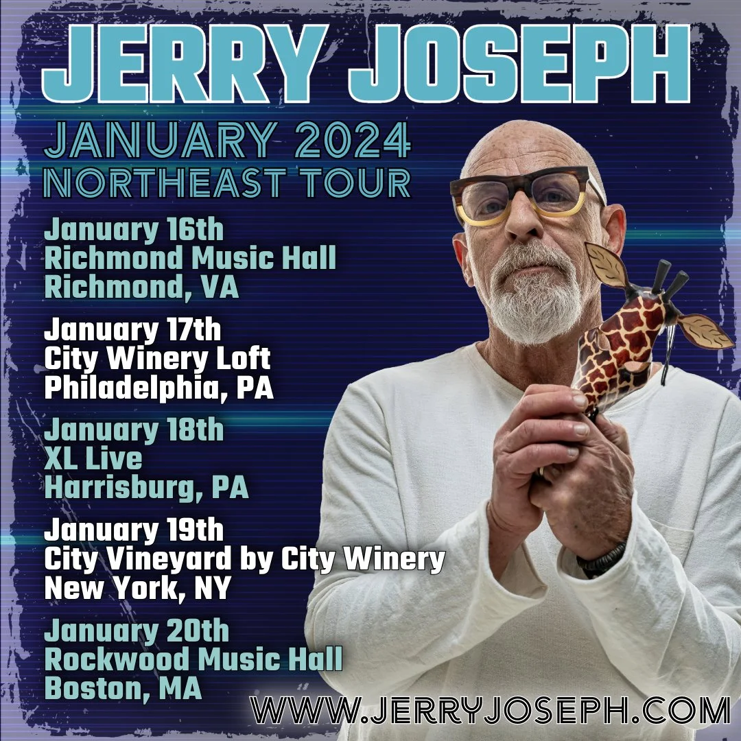 Jerry Joseph - Northeast Tour - January 2024 