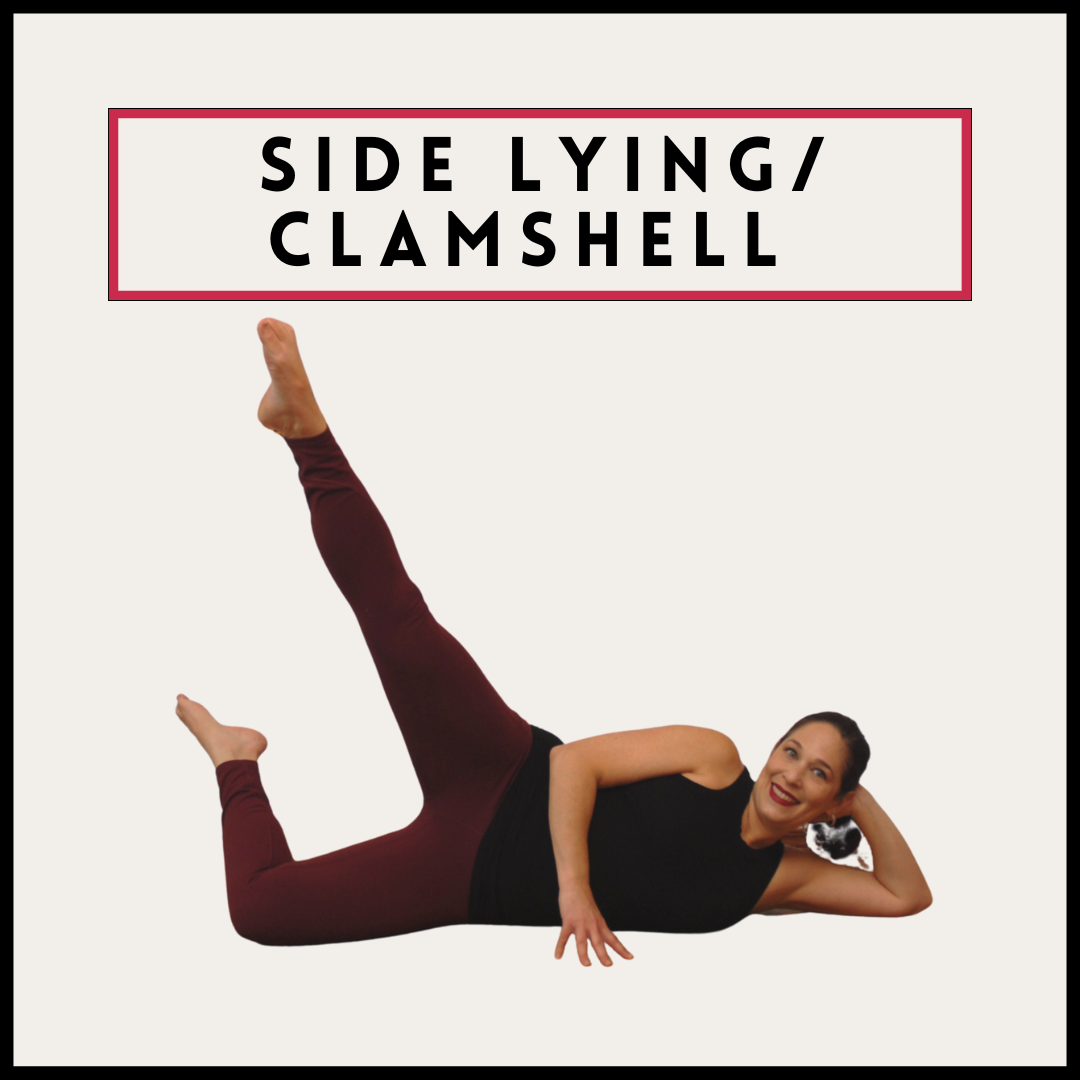 Side Lying and Clamshell
