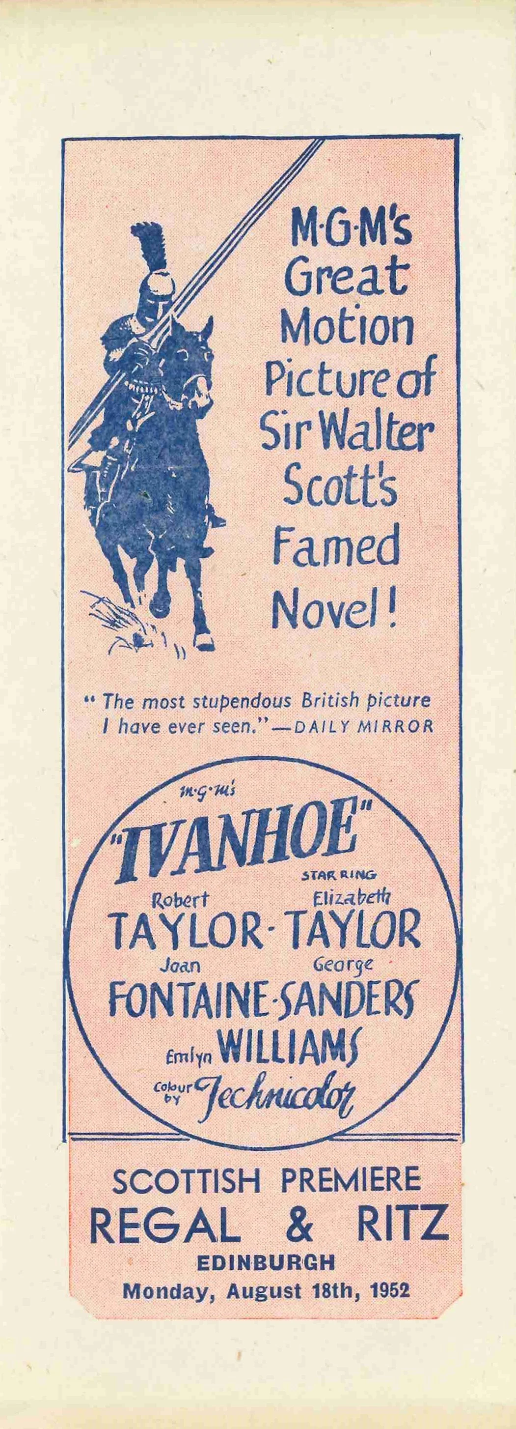 A vintage movie theater poster advertising the Scottish premiere of the film 'Ivanhoe' on August 18, 1952, at the Regal and Ritz theaters in Edinburgh. The poster features an illustration of Sir Walter Scott on horseback, with text praising the film 