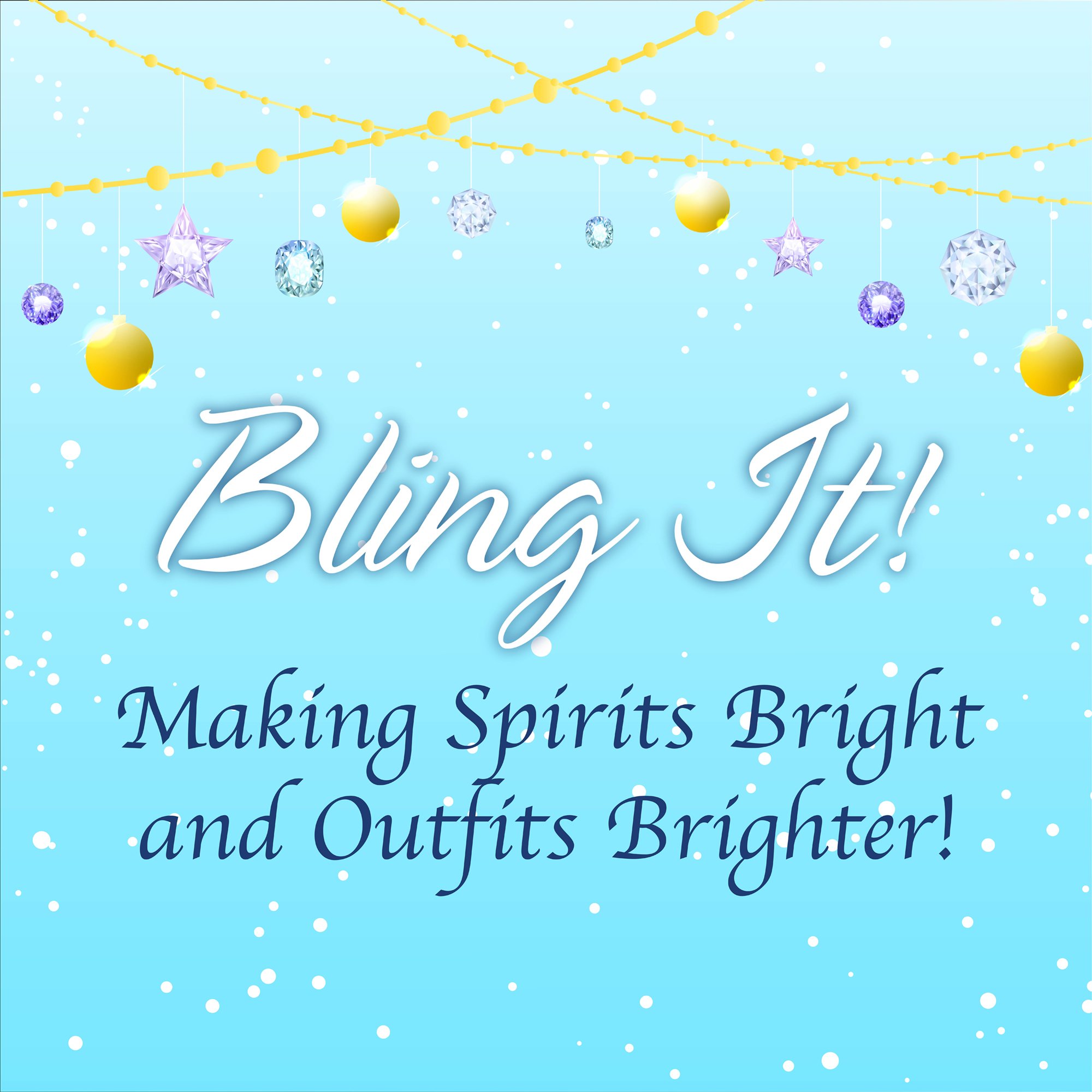 Bling it!