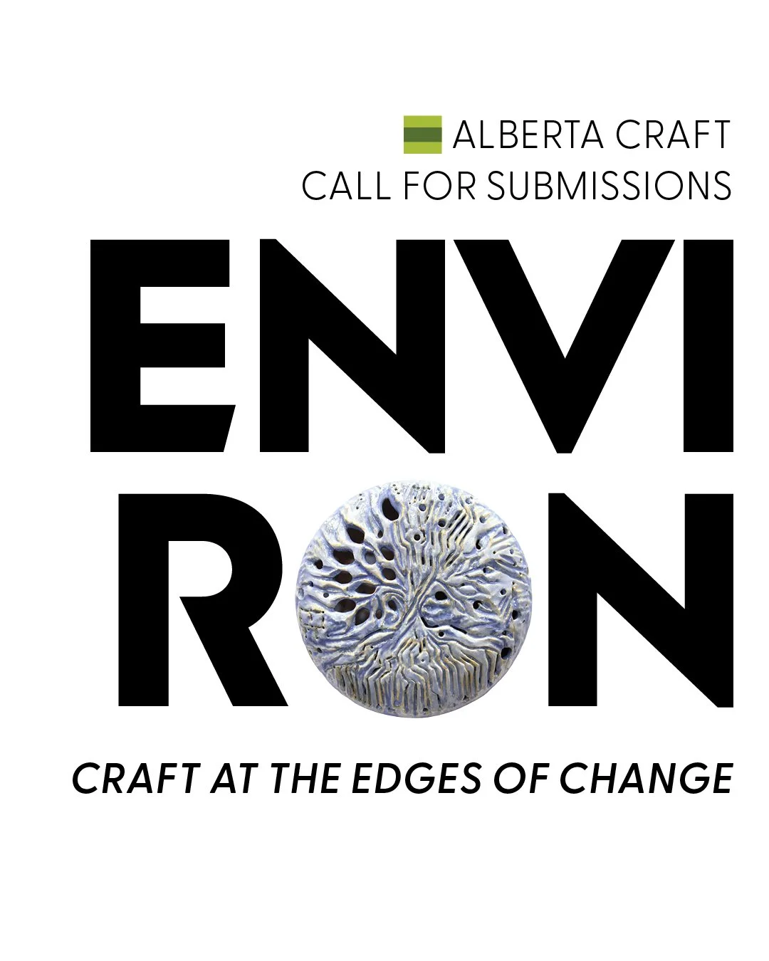 Alberta Craft invites submissions for ENVIRON, a curated exhibition exploring how craft artists reveal the environments&mdash;ecological, industrial, digital, cultural, and lived&mdash;that shape their materials, processes, and meaning. 

Deadline: F