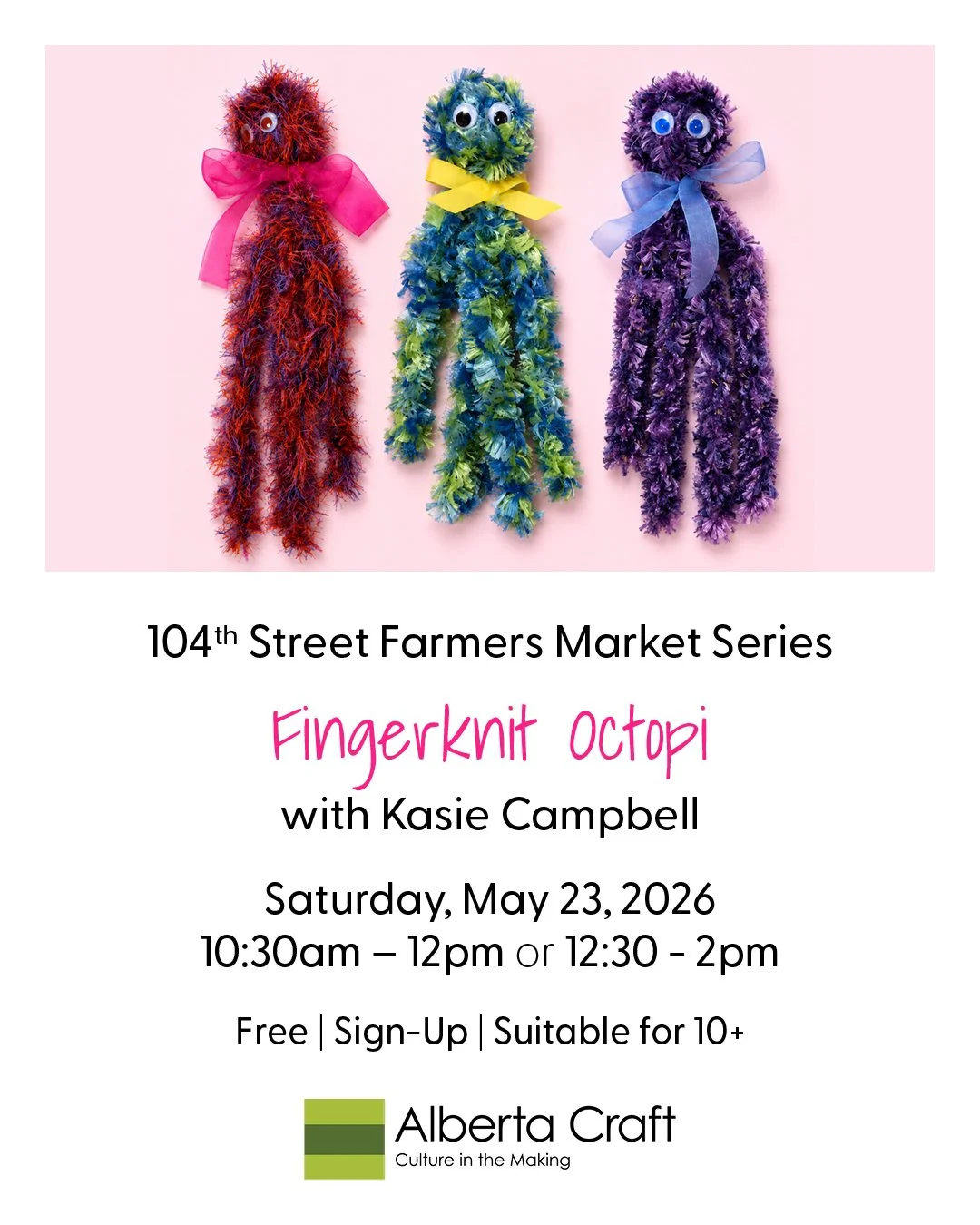 📢 Fingerknit Octopi Workshop with Kasie Campbell
Saturday, May 23, 2026 | 10:30am - 12pm OR 12:30 - 2pm
Free | Sign-Up | Suitable for ages 10+
🔗 in bio to reserve your spot under Upcoming Events

Learn the basics of finger knitting and create your 