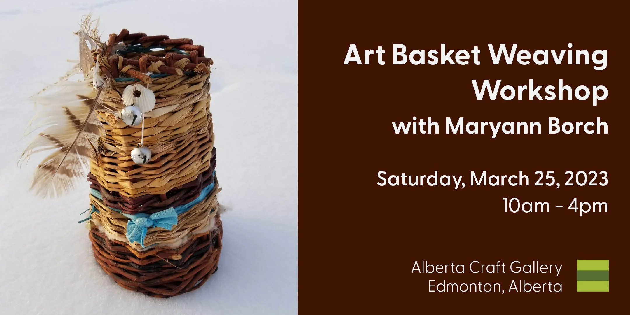CANCELLED Art Basket Weaving Workshop with Maryann Borch — Alberta ...