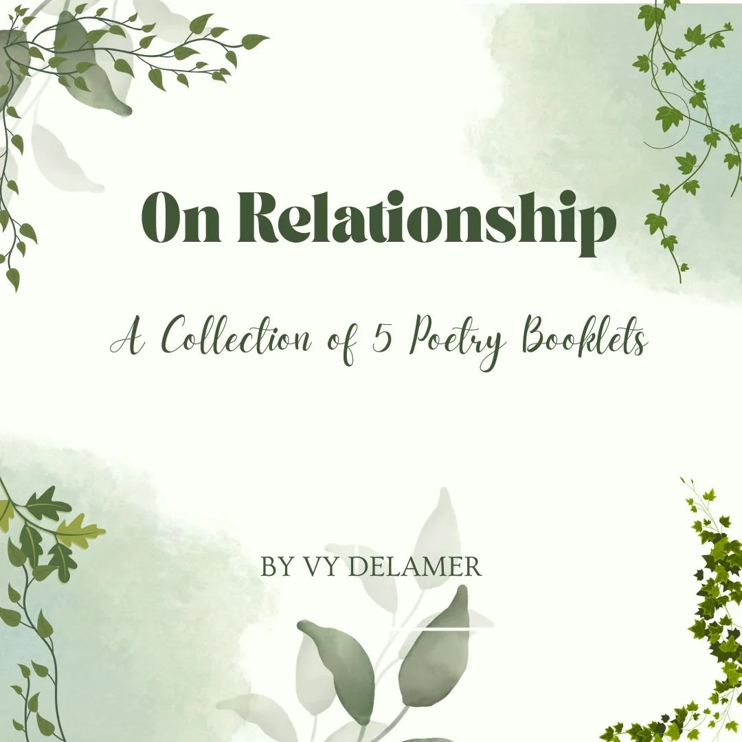 On Relationiship Series - By Vy Delamer
