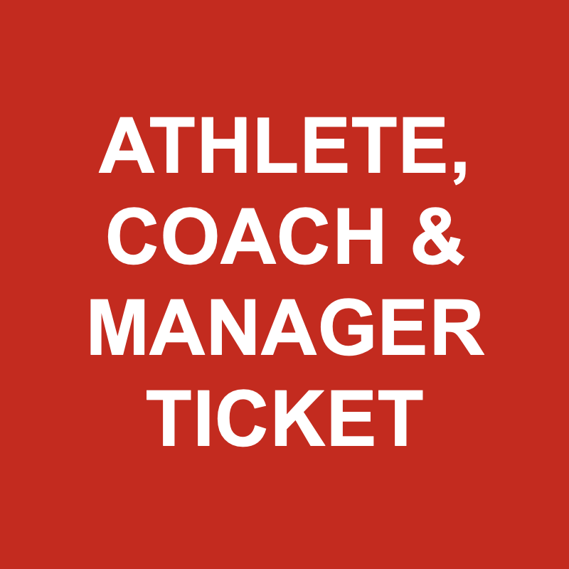 Athlete, Coach & Manager Ticket