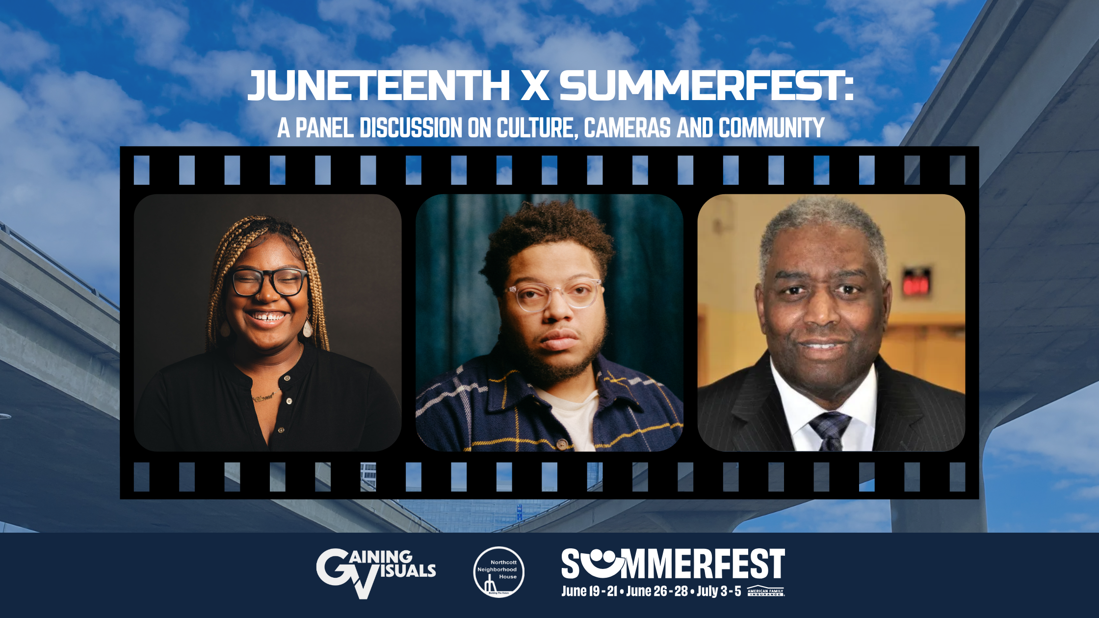 Juneteenth x Summerfest Panel: Culture, Cameras, and Community