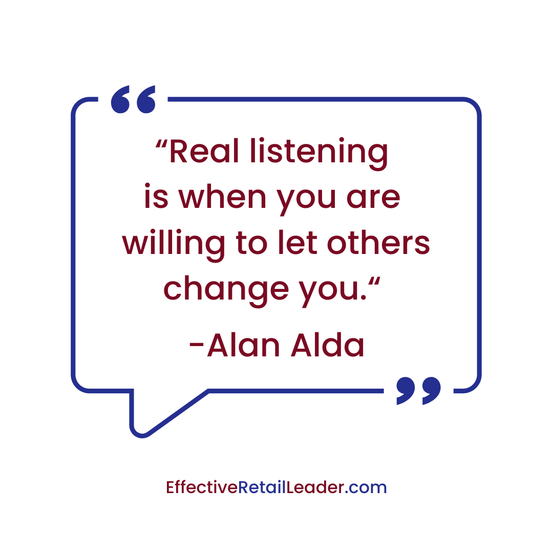 Real Listening - Leadership Quote