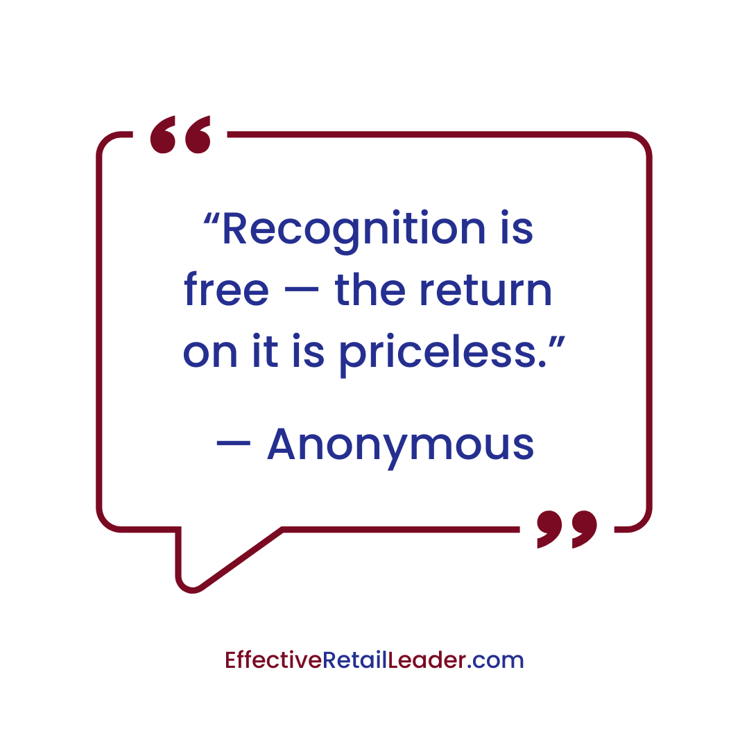 Recognition - Leadership Quote