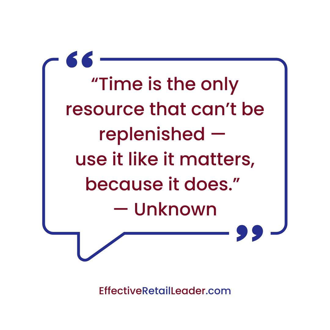 “Time is the only resource that can’t be replenished — use it like it matters, because it does.” — Unknown