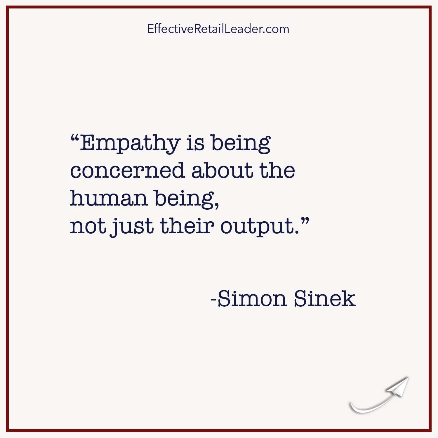 Empathy - Leadership Quote