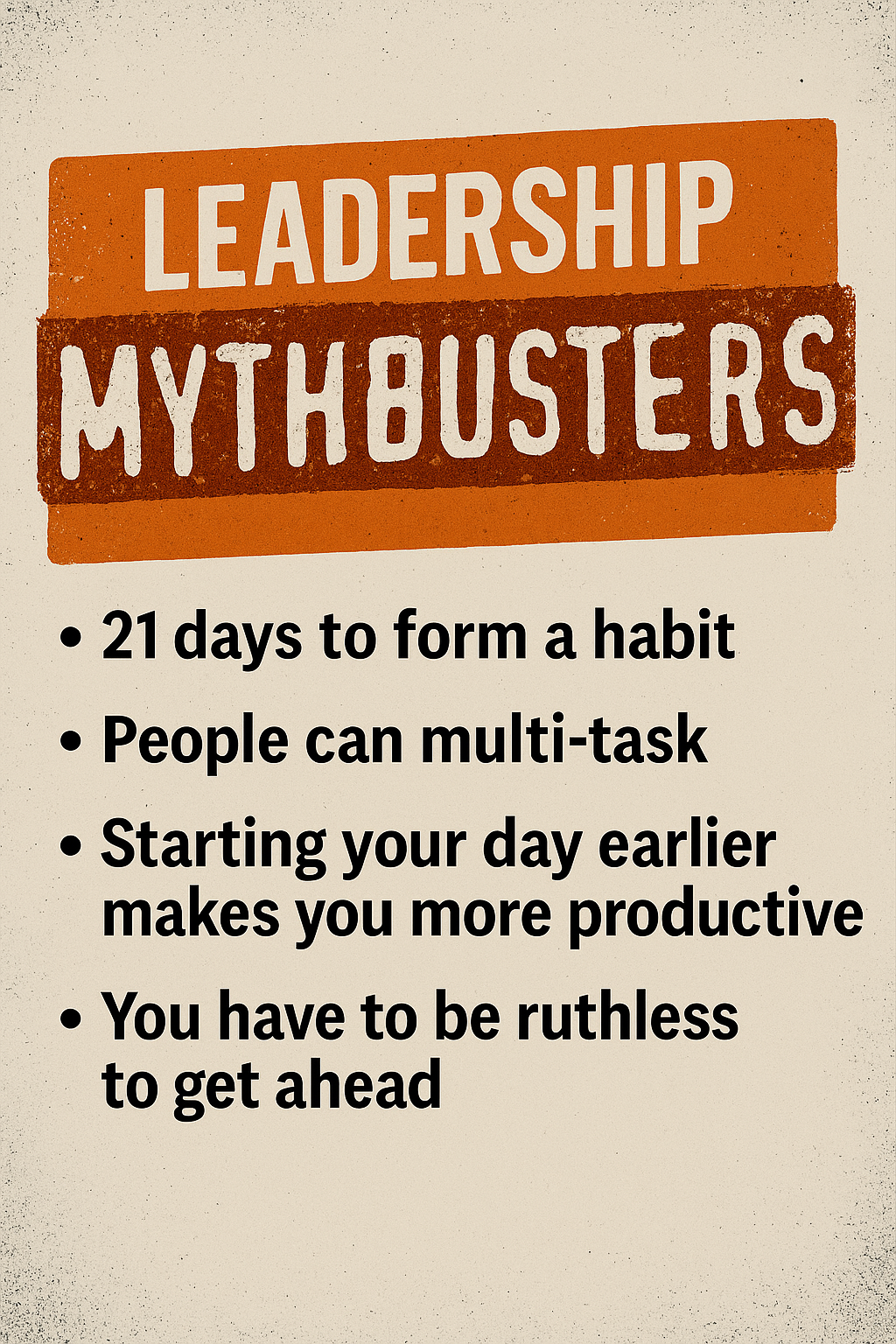 Leadership Mythbusters: Busting the Myths That Hold Leaders Back ...