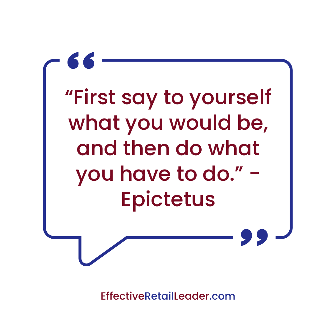 Do What You Have To Do - Leadership Quote