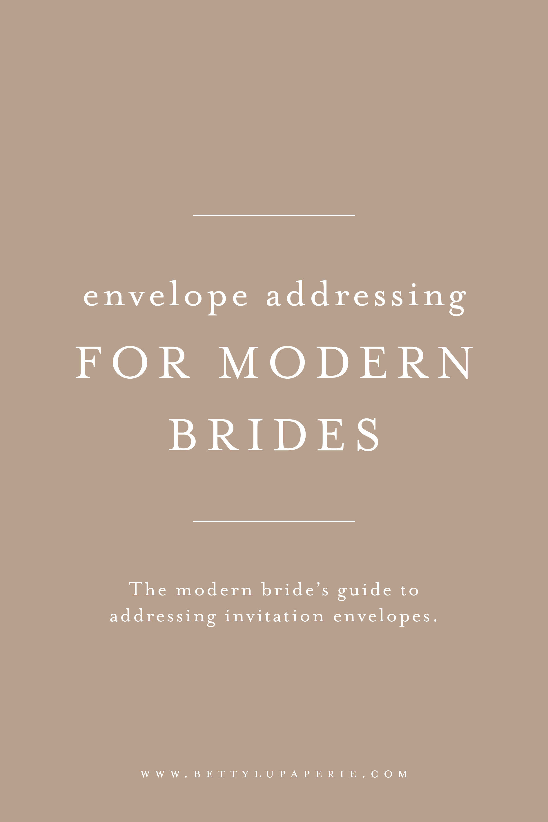 How To Address Wedding Invitations For Modern Brides Betty Lu Paperie