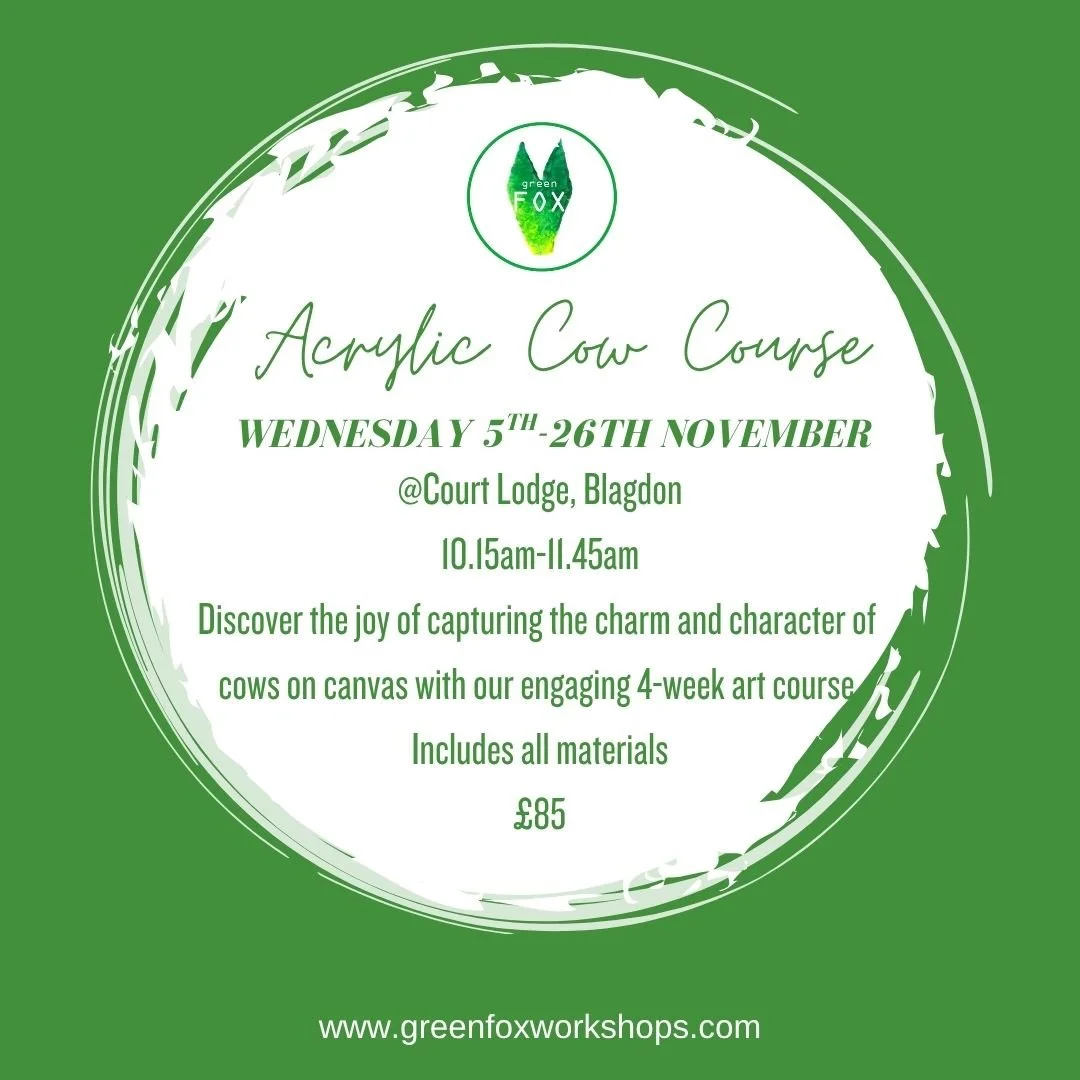 ACRYLIC COW COURSE
5th November - 26th November 10.15am-11.45am
Come and enjoy the beauty of capturing cows on canvas, this is a fun filled 4 week course helping your technical skills with both drawing and painting. At Court Lodge in Blagdon. Inclu