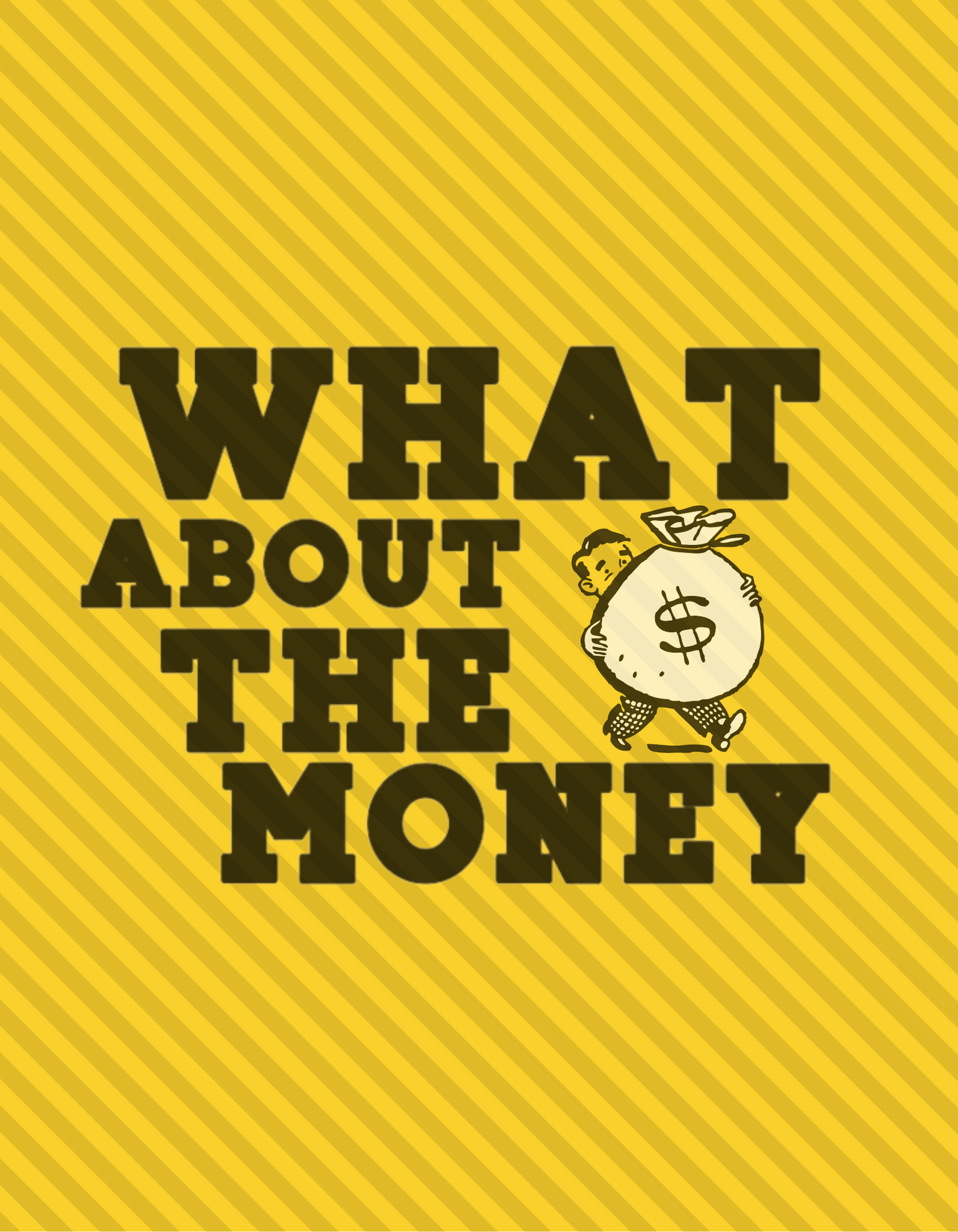 What About The Money SVG JPG File, PNG, PDF