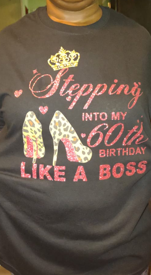 Stepping into My ___ Birthday Like a Boss t-shirt