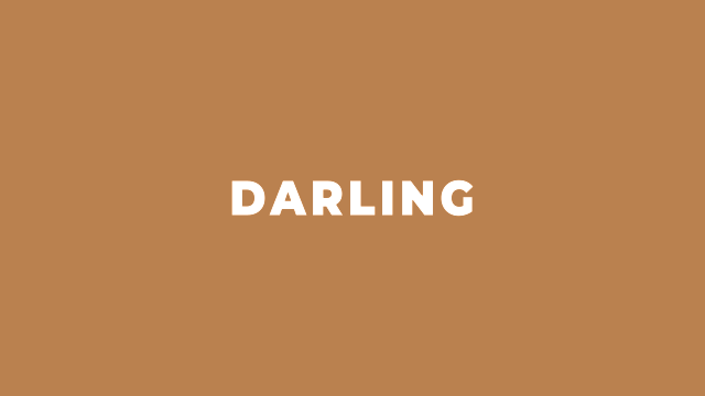 Darling