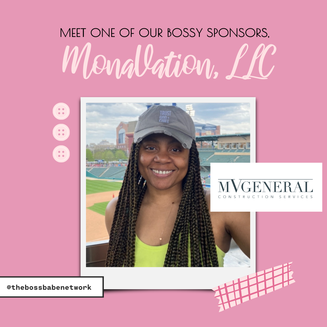 Meet one of our Bossy Sponsors, MonaVation