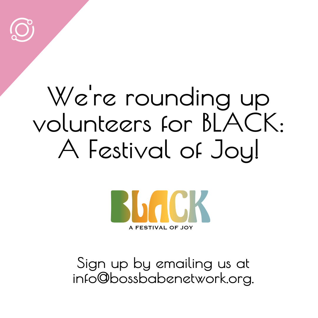 Volunteer Opportunity - BLACK: A Festival of Joy