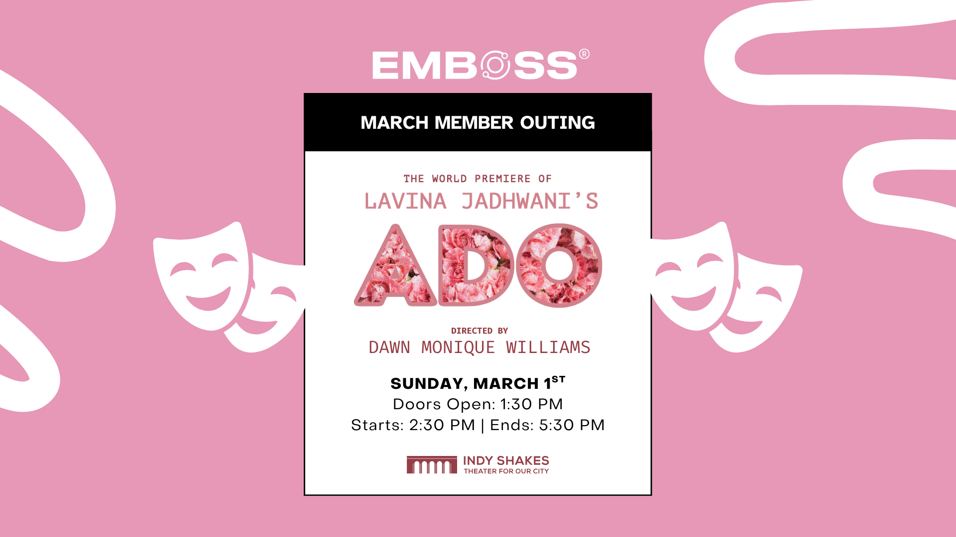 March Member Outing | A Day at the Theater: Featuring ADO