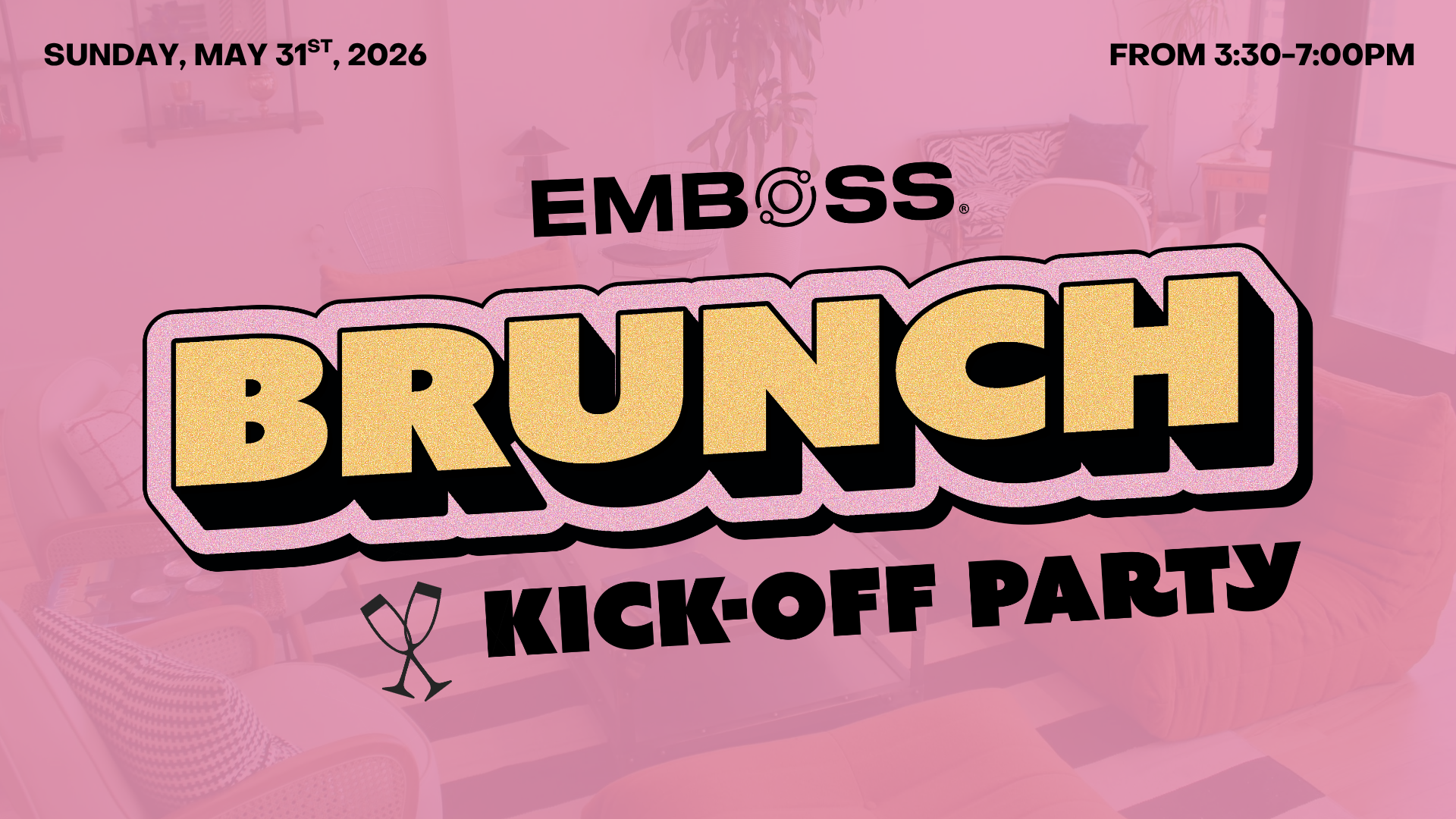 EMBOSS Brunch Kick-Off Party