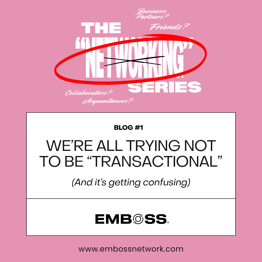 We’re All Trying Not to Be “Transactional” (And It’s Getting Confusing)
