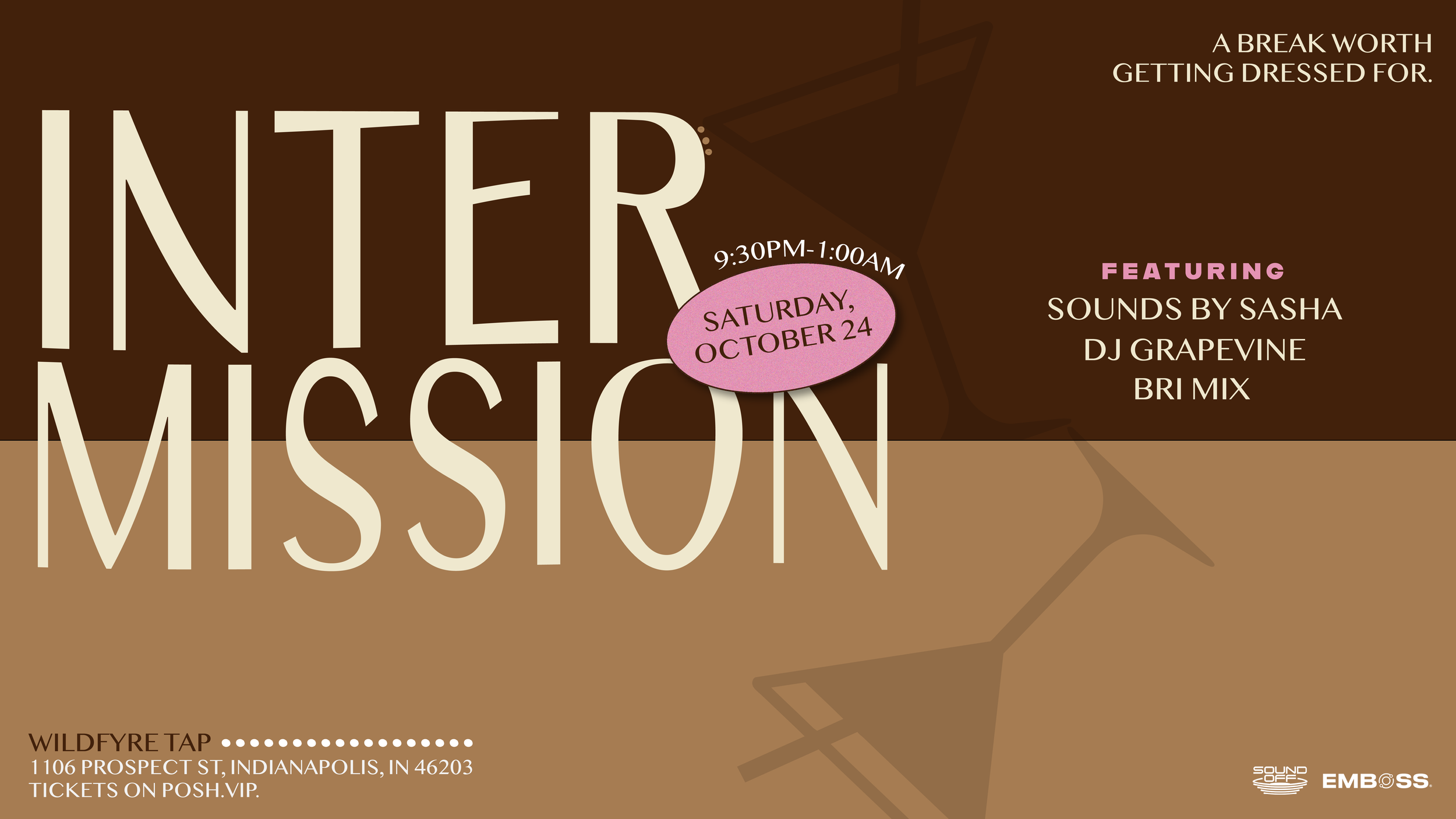 Intermission | An Evening Affair presented by SoundOff x EMBOSS