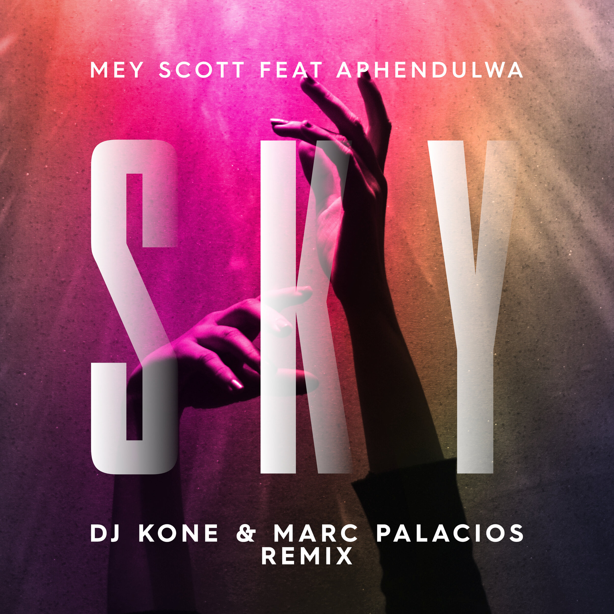 Mey Scott ft. Aphendulwa - Sky (DJ Kone and MArc Placios Remix) - Artwork 2 (1).jpg