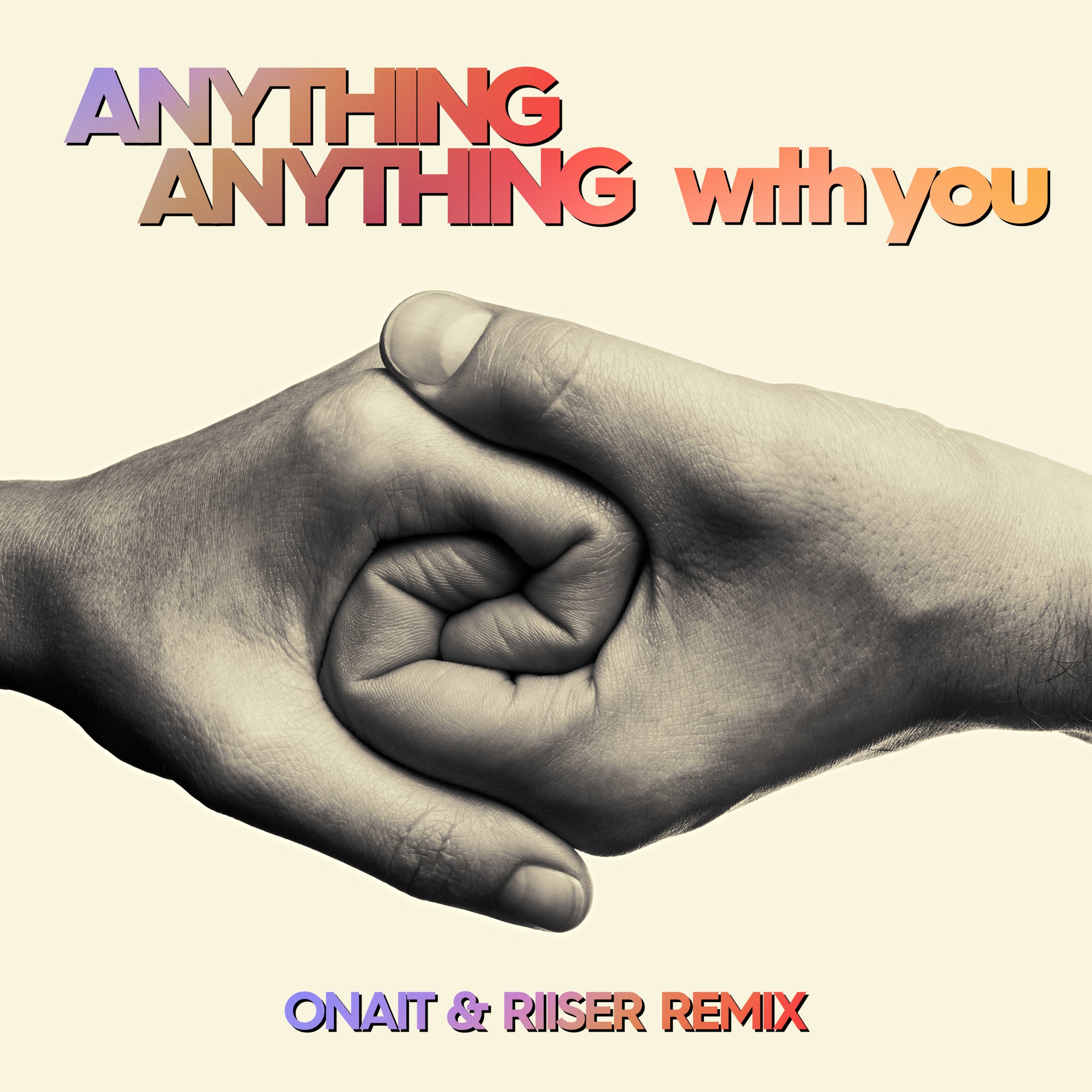 Anything Anything - With You (ONait & Riiser Remix) - Artwork.jpg
