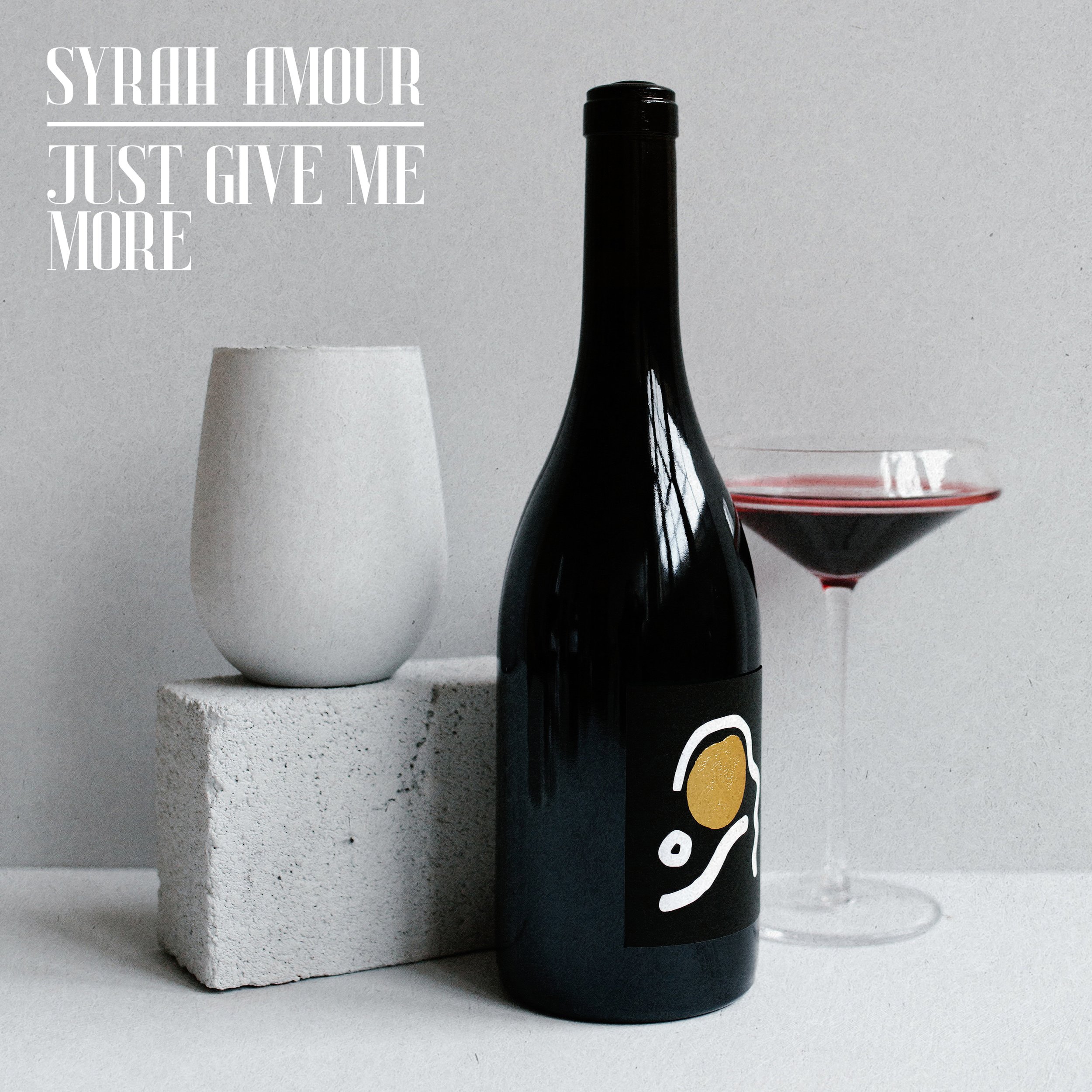 Syrah Amour - Just Give Me More - Artwork (1) (1).jpg