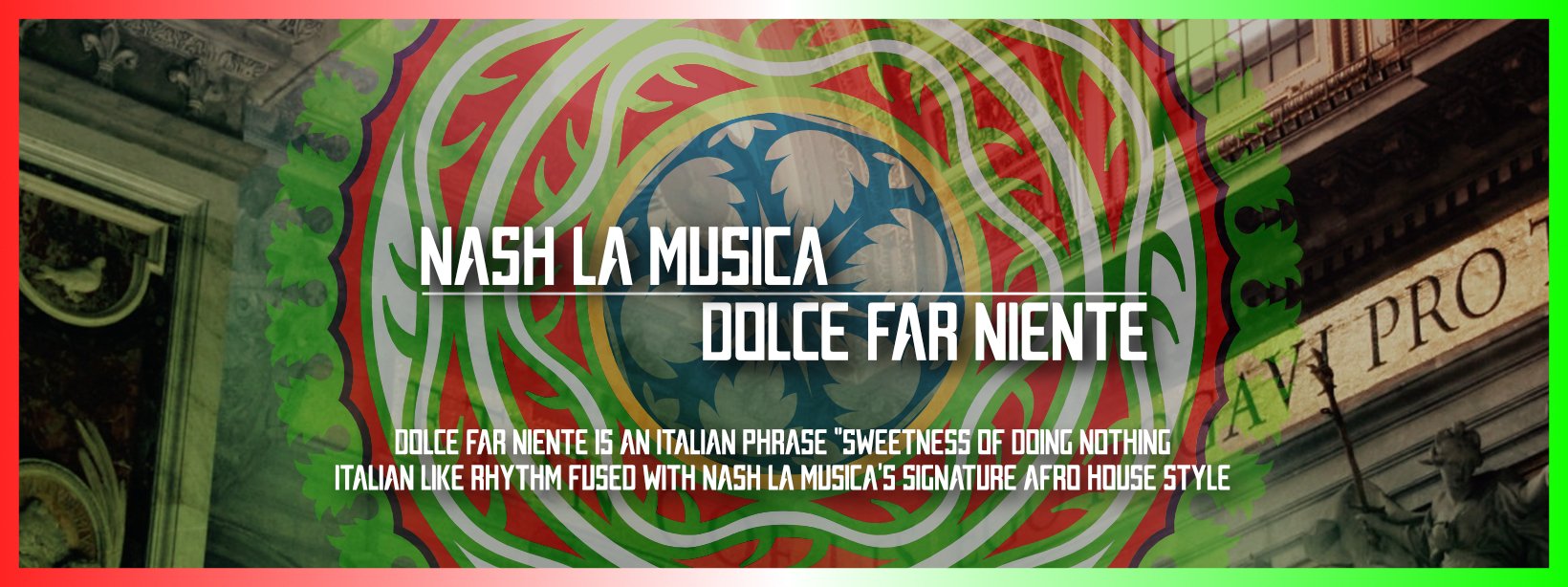 Nash La Musica - Dolce Far Neinte.jpg