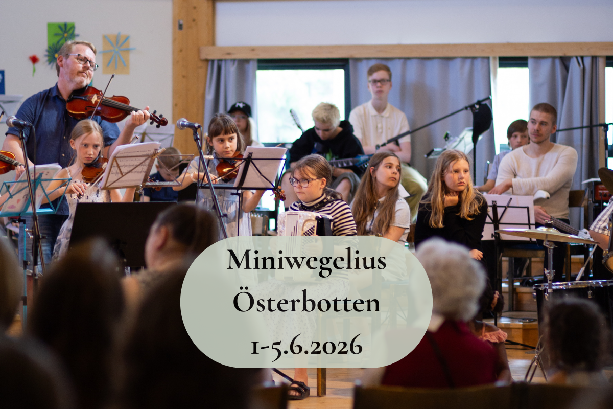 Musikläger "Miniwegelius" Österbotten
