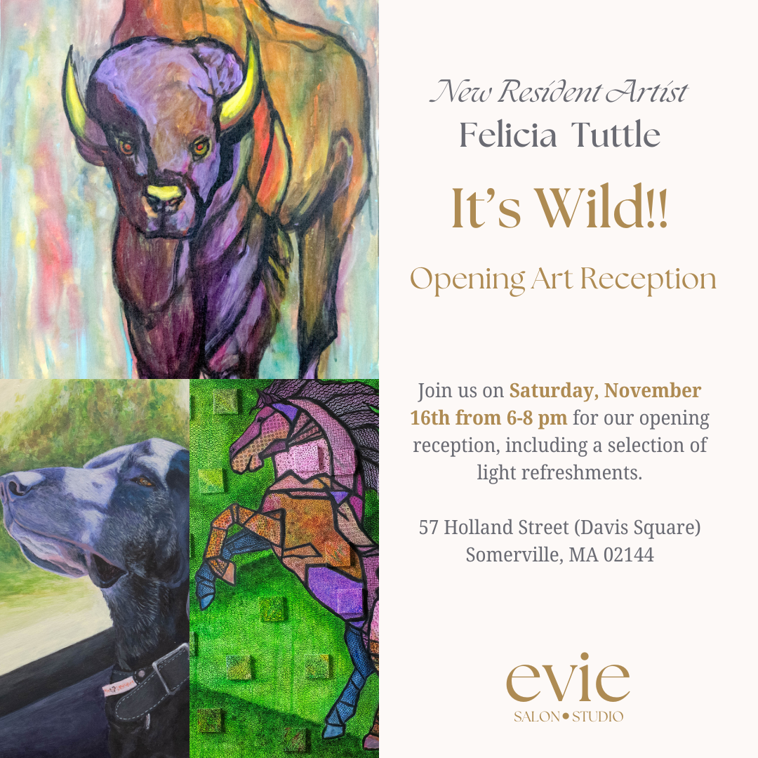 Art Opening Felicia Tuttle — Evie Salon Studio