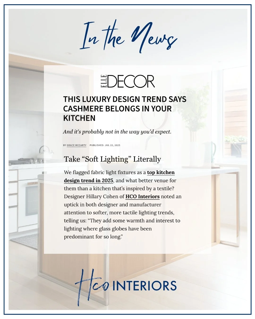 Always a pleasure to be included in an ELLE Decor story! Read about the newest trend in luxury interior design&ndash; &lsquo;the cashmere kitchen.&rsquo; Thank you, @gracemcccarty  for including my thoughts on how you can incorporate the trend into y