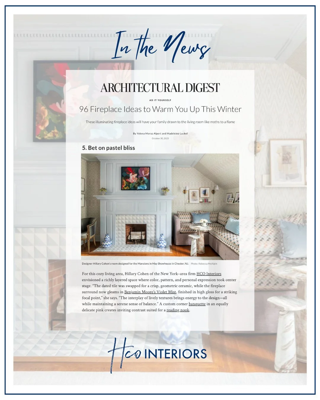 Thank you @archdigest  for including us in your round-up of &lsquo;Fireplace Ideas to Warm You Up This Winter&rsquo; &ndash; I love how @benjaminmoore 's Violet Mist in high gloss completely transformed this fireplace. 

#hcointeriors #inthepress #ne