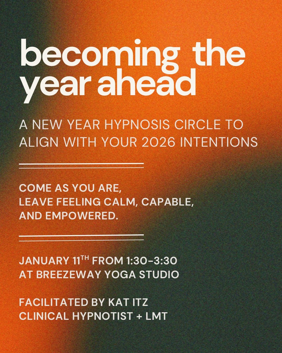 Becoming the Year Ahead: A Hypnosis circle for clarity, Alignment, and Embodied Manifestation