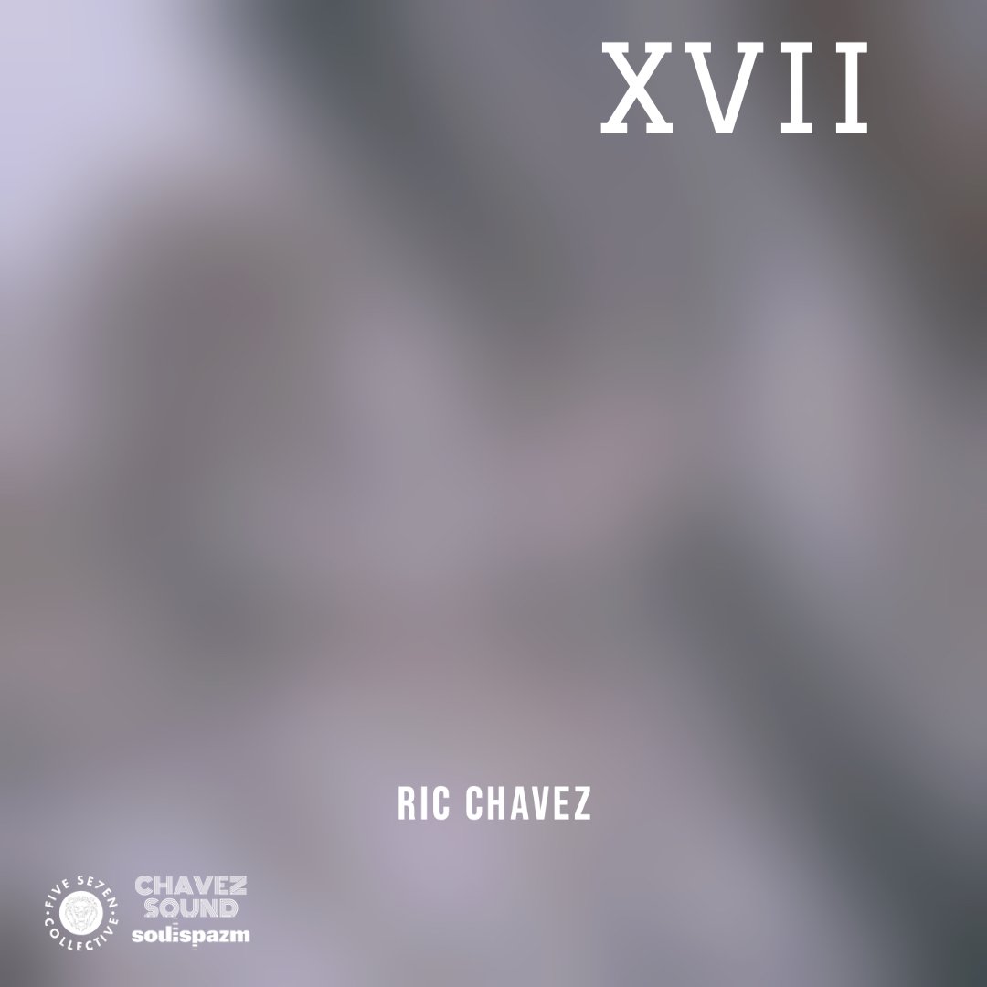 XVII - Ric Chavez