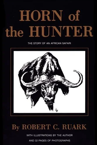 Horn of the Hunter: The Story of an African Safari Kindle Edition