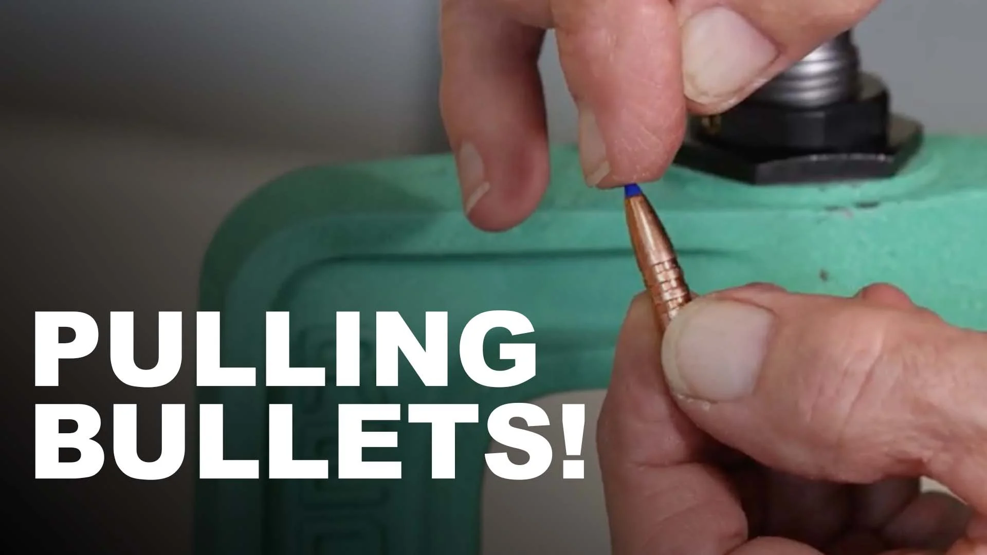Handloading: Pulling Bullets