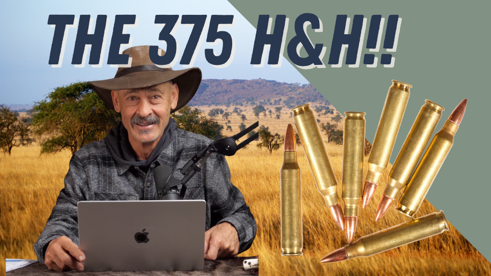 Ep.448 The Debate About The 375 H&amp;H!?