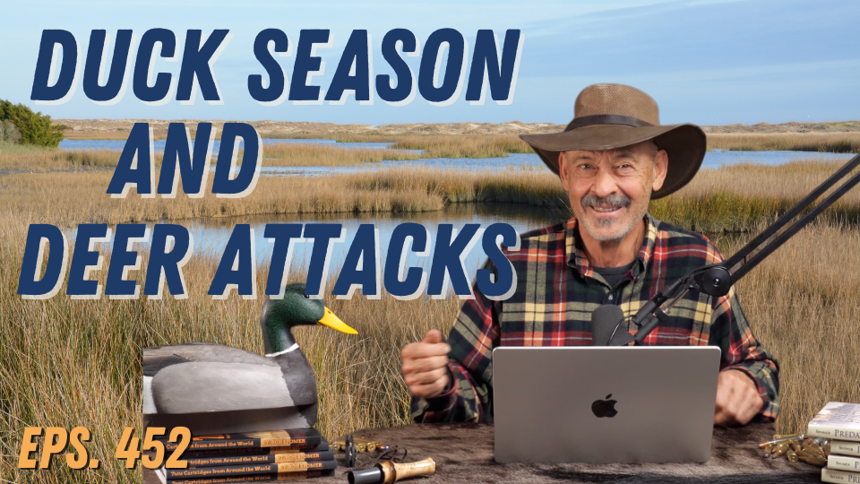 Ep.452 Duck Hunting With Sasquatch?