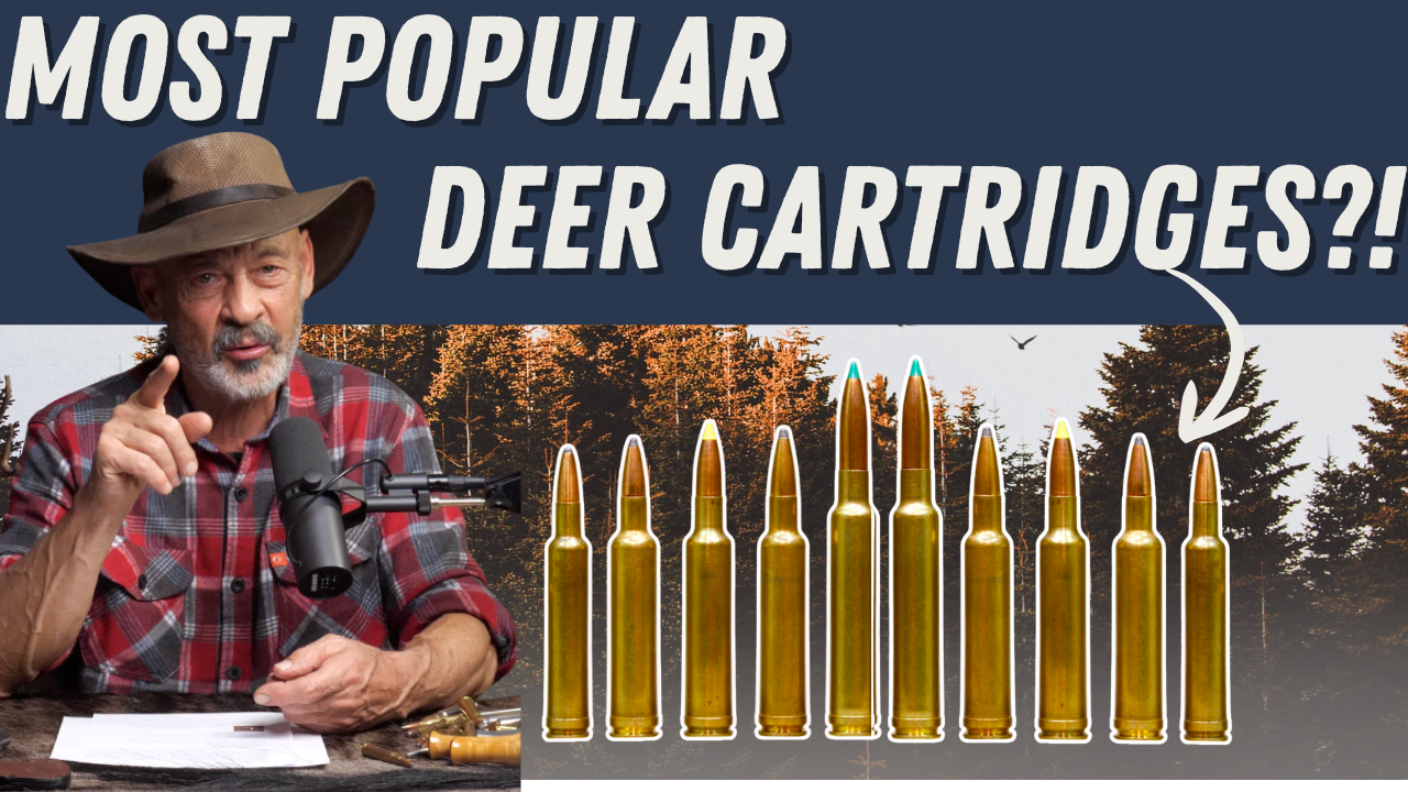 The Most Popular Deer Cartridges?! Ep.457