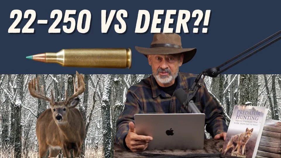 Can the 22-250 Rem Take a Deer?! Ep.462